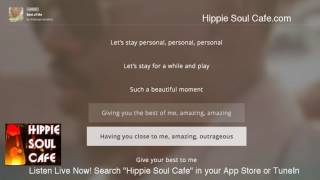 Anthony Hamilton - Best of Me (Lyrics from HippieSoulCafe.com)