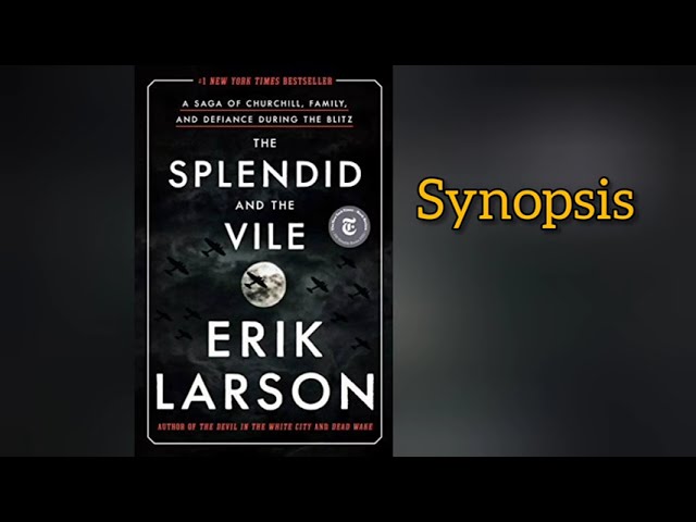 Vídeo relacionado con The Splendid and the Vile: A Saga of Churchill, Family, and Defiance During the Blitz
