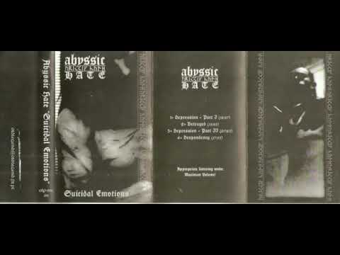 Abyssic Hate - Depression, Part I