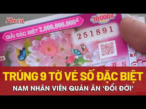 Mới nhất hôm nay Kết quả xổ số điện toán Trúng 9 tờ