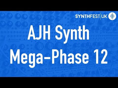 AJH Synth Mega-Phase 12 // Synthfest 2017
