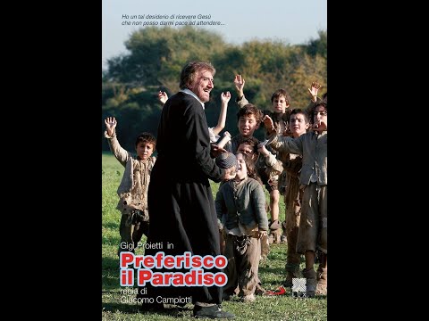 Preferisco il Paradiso, la Vita di Don Filippo Neri interpretata da Gigi Proietti. film del 2010