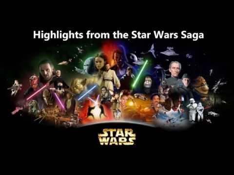 Highlights from the Star Wars Saga