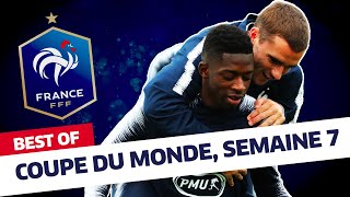 Equipe de France : Le "Best of" des Bleus - Semaine 7 I FFF 2018