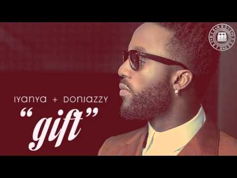 Iyanya - Gift [Official Audio] ft. Don Jazzy