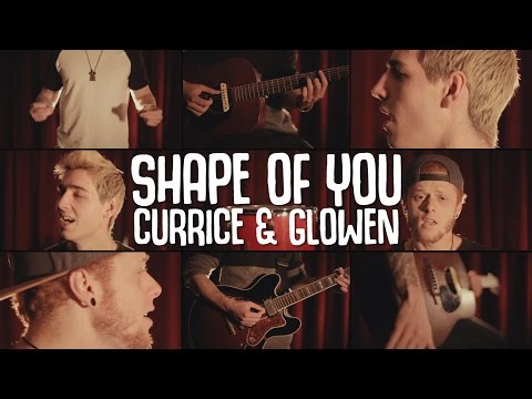 Ed Sheeran - Shape of You | Curricé y Mega Glowen Cover
