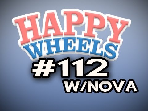 Happy Wheels w/Nova Ep.112 - Mid-Air Little Boy Catch