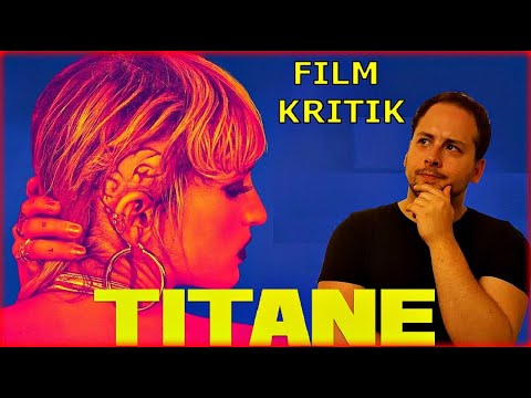 Titane - Kritik Deutsch | Der größte WTF-Film 2021?