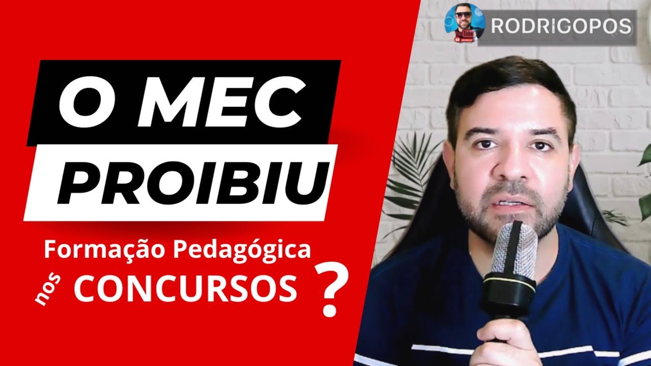 O MEC proibiu formação pedagógica nos concursos públicos?