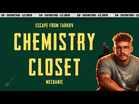 Chemistry Closet - A Quick No-Nonsense Guide - Escape From Tarkov