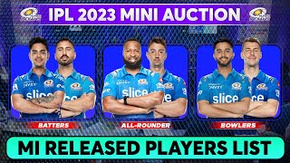 MI Released Players List For IPL 2023 | Mumbai Indians MI Released Players 2023 | MI Squad 2023