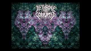 Dethrone The Corrupted - Reapers of Avarice