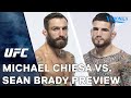 UFC: Chiesa vs. Brady Preview