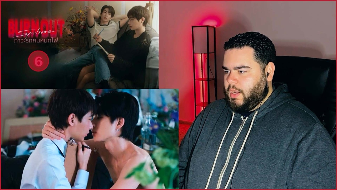 Burnout Syndrome ภาวะรักคนหมดไฟ - EP.6 | REACTION