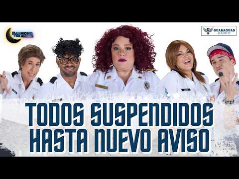 Todos SUSPENDIDOS hasta nuevo aviso | Guaraguao Security | Raymond Y Sus Amigos | 9 junio 2026