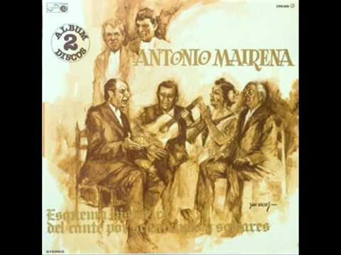 Antonio Mairena - Soleares de Cádiz y los Puertos (El cáliz)