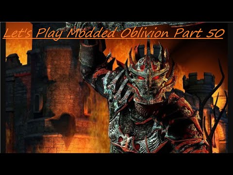 Let's Play Modded Oblivion Part 50 (Finally 720p)