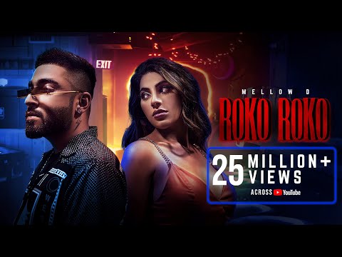 Roko Roko (Official Video) Mellow D | Nikki Tamboli | DJ Ruchir | Latest Hindi Song | Big Bang Music
