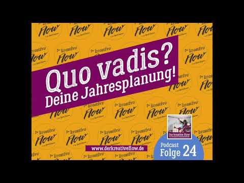 Podcast "Der kreative Flow" von Roberta Bergmann: Folge 24 – Quo vadis? –Deine Jahresplanung 2020!