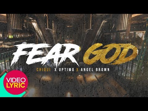 Chiqui - Fear God ❌ Uptimo ❌ Angel Brown (Video Lyric)