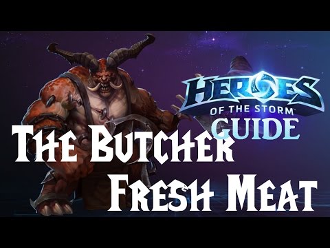 Heroes of the Storm Guides: Butcher - Fresh Meat Build