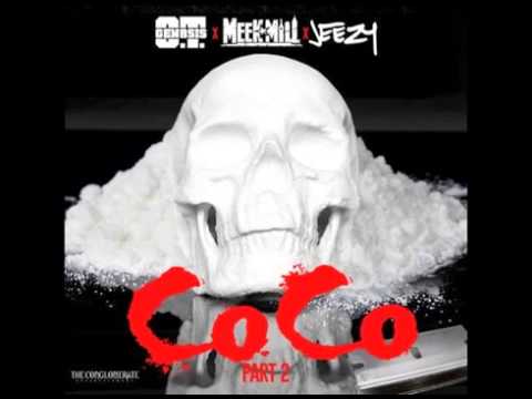 O T  Genasis   CoCo Part 2 ft  Meek Mill & Jeezy Audio
