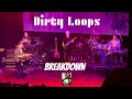Dirty Loops play Breakdown at The Fonda Theater 04-13-24