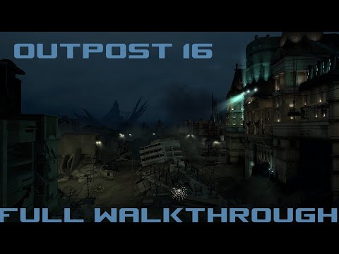Half-Life 2: Outpost 16 - Full Walkthrough