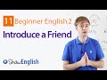 How to Introduce a Friend in English