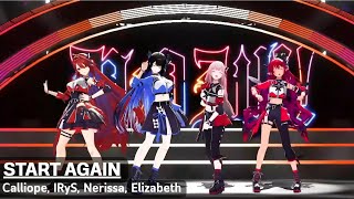 START AGAIN - Calliope, IRyS, Nerissa, Elizabeth [Free Preview Part]