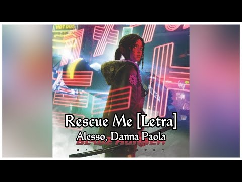 Alesso, Danna Paola - Rescue Me (Letra/Lyrics) [TRADUCIDO AL ESPAÑOL] || Alex 18