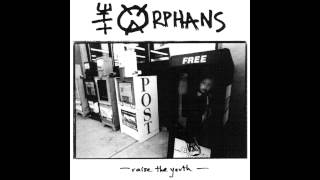 The Orphans - What Reason Have They To Dance?