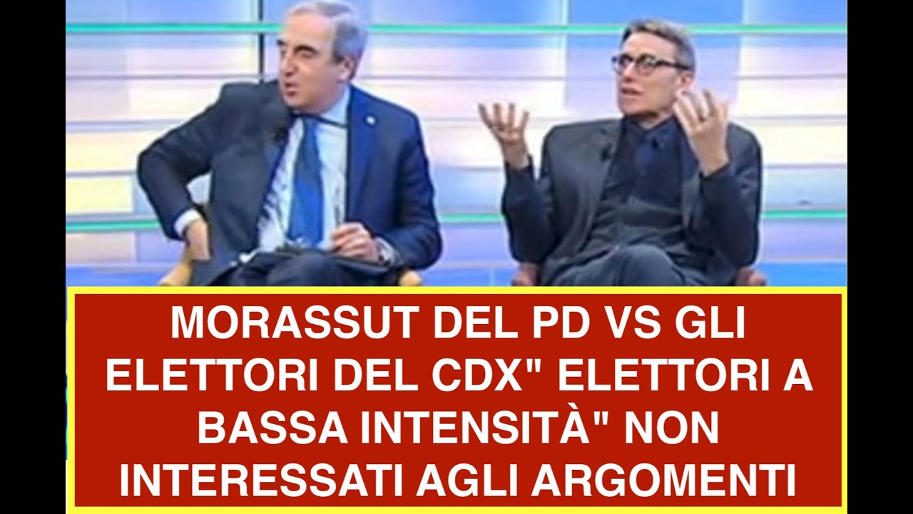 MORASSUT DEL PD VS GLI ELETTORI DEL CDX" ELETTORI A BASSA INTENSITÀ" NON INTERESSATI AGLI ARGOMENTI