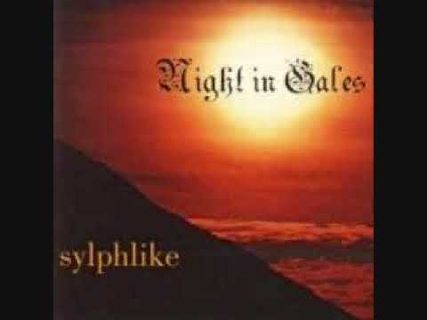 Night In Gales -  Sylphlike