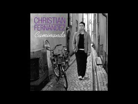 ME ENAMORE DE TI - CHRISTIAN FERNANDEZ