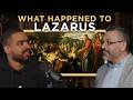 What REALLY Happened to Lazarus After Jesus Raised Him?
