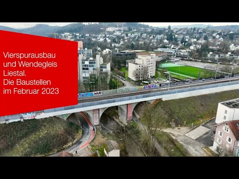 Vierspurausbau / Wendegleis Liestal | Die Baustellen im Februar 2023