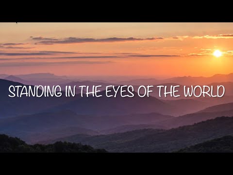 Ella - Standing In The Eyes Of The World