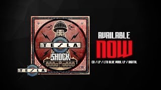 TESLA - ⚡SHOCK ⚡New Album Out Now