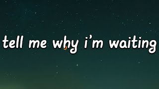 creamy - tell me why i'm waiting (Lyrics)
