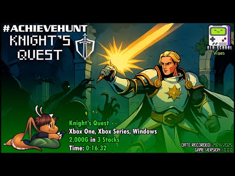 #AchieveHunt - Knight's Quest (Xbox One, Xbox Series, Windows) - 2,000G in 16m 32s!