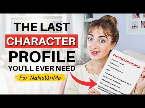 The Ultimate CHARACTER PROFILE for NaNoWriMo (new and improved!)