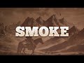 Jamey Johnson, Riley Green - Smoke / Lyrics