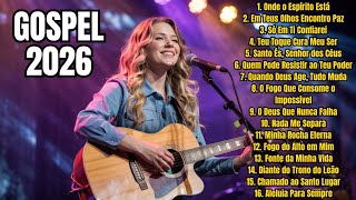 Sucessos Gospel 2026 🙏 Louvores e Adoração 🎶 Músicas de Natal Que Trazem Paz e Renovam a Fé