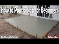 How To Pour A Concrete Slab For Beginners DIY