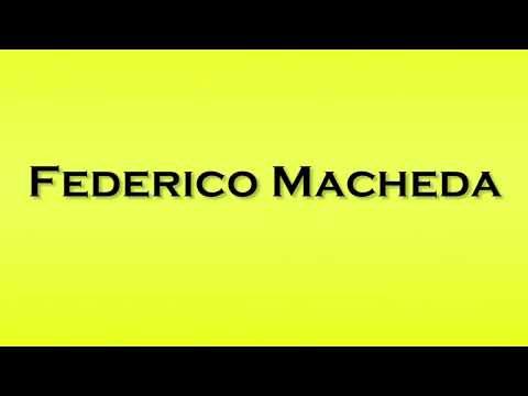 Pronunciation of Federico Macheda