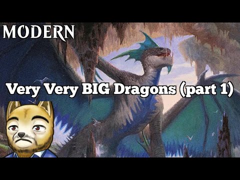 Very Very BIG Dragons (part 1) | Izzet Regent | Modern Challenge | MTGO
