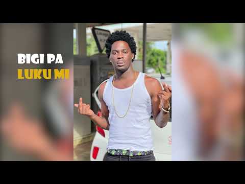 Bigi Pa - Luku Mi (Audio Officiel)