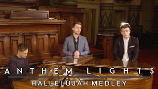 Hallelujah Medley | Anthem Lights Mashup