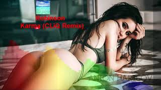 Robinson - Karma (CLiQ Remix)